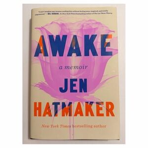 Awake (A Memoir) by Jen Hatmaker